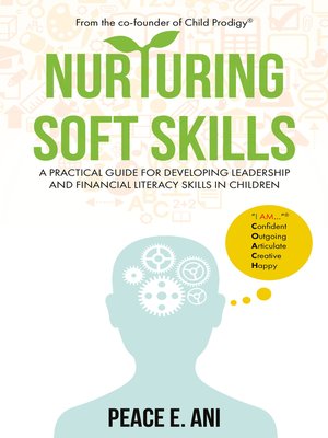 cover image of Nurturing Soft Skills